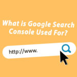 کنسول جستجوی گوگل برای چه مواردی استفاده می شود؟